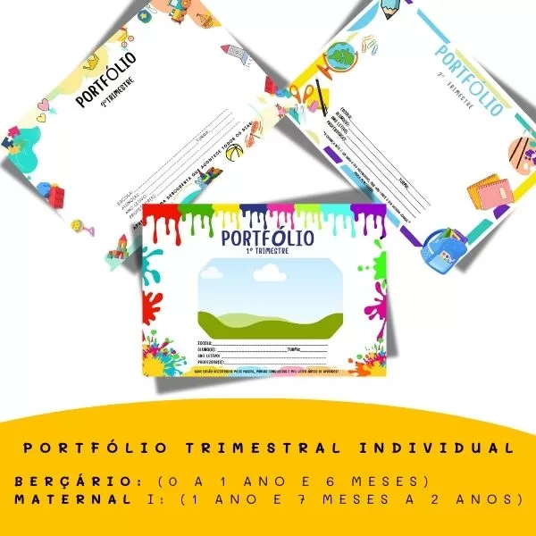 3 PORTFÓLIOS TRIMESTRAIS INDIVIDUAIS E EDITÁVEIS PARA ACOMPANHAR O DESENVOLVIMENTO AO LONGO DO ANO